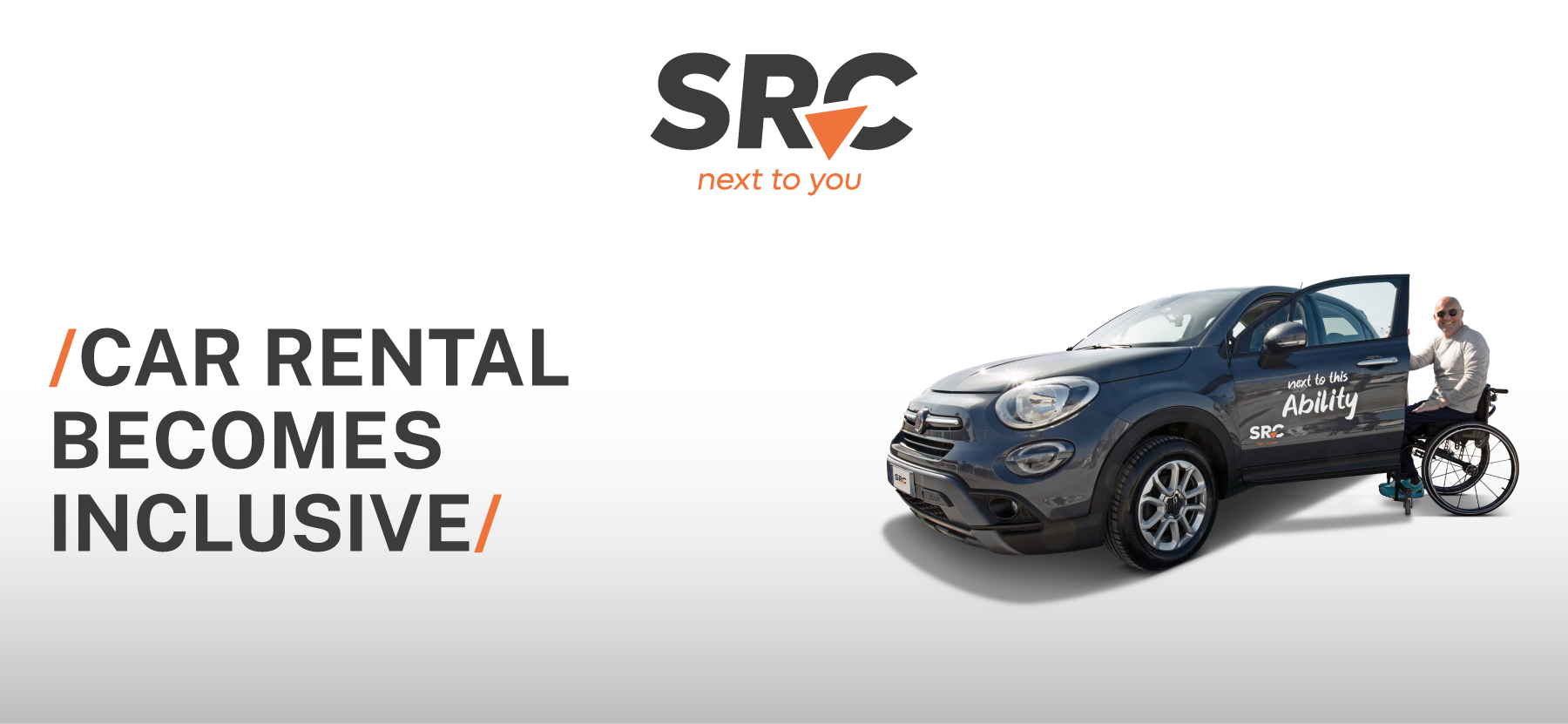 SRC Rent Car: Next to this Ability the first rental car service for people with disabilities