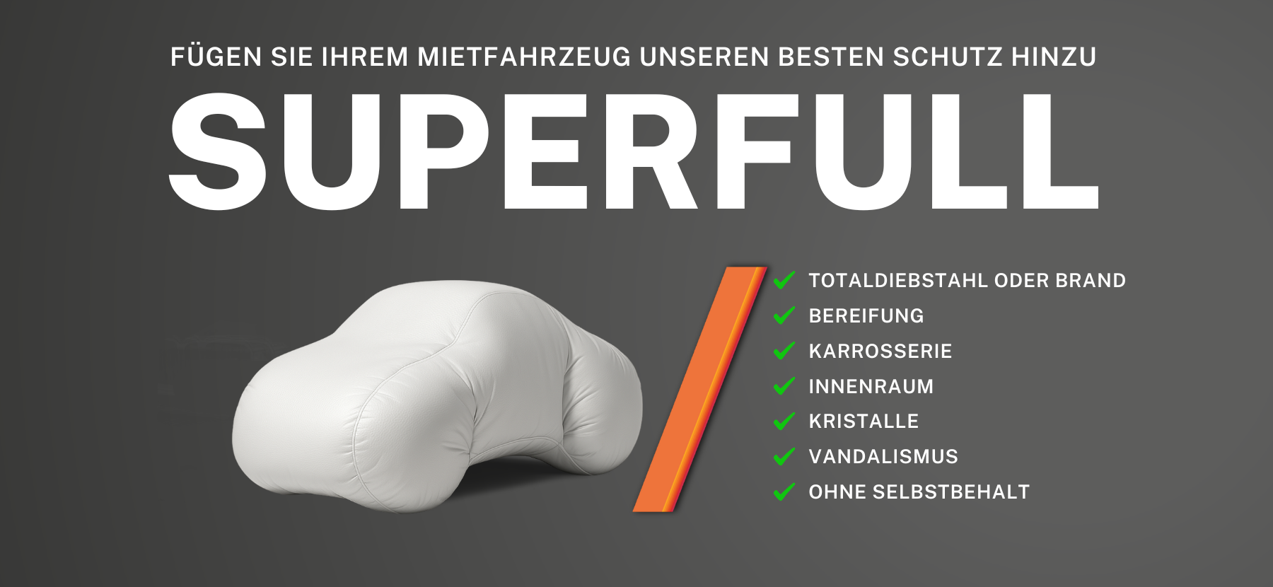 Superfull allrisk protection rent car
